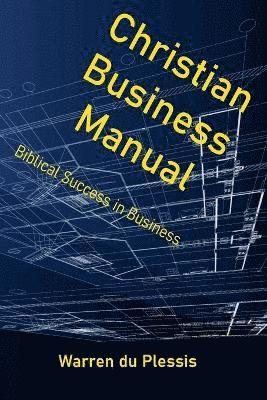 bokomslag Christian Business Manual