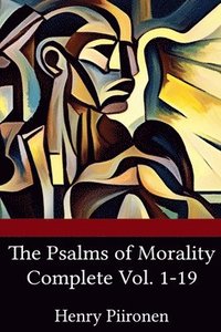 bokomslag The Psalms of Mortality, Complete Vol. 1-19