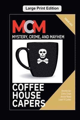 Leah R Cutter - Coffee House Capers, Häftad
