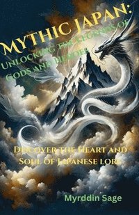 bokomslag Mythic Japan