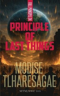 bokomslag Principle Of Last Things