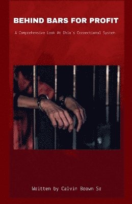 Behind Bars for Profit 1