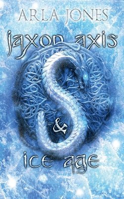 bokomslag Jaxon Axis & Ice Age