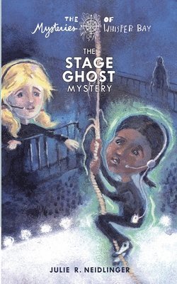 bokomslag The Stage Ghost Mystery