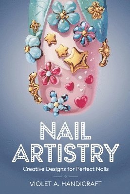 bokomslag Nail Artistry