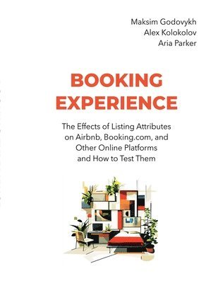 Maksim Godovykh, Alex Kolokolov, Aria Parker - Booking Experience, Häftad