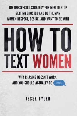 bokomslag How To Text Women