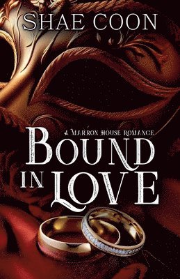 Bound in Love 1