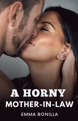Horny Mother-in-Law