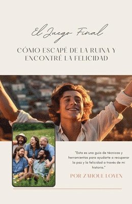 Zahoul Loven, ZAHOUL LOVEN - Juego Final, Häftad