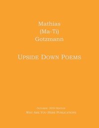 bokomslag Upside Down Poems