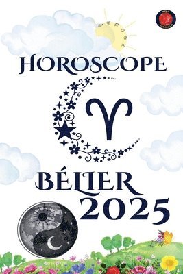 Alina Rubi - Bélier Horoscope 2025, Häftad