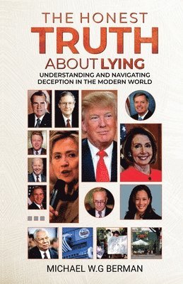 Michael W G Berman, Michael W. G. Berman, Michael W.G.Berman - Honest Truth About Lying, Häftad