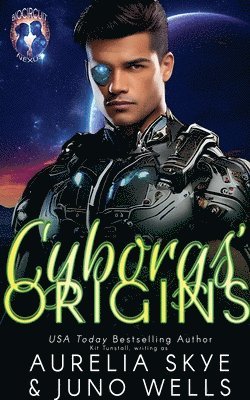 Aurelia Skye, Juno Wells - Cyborgs' Origin, Häftad