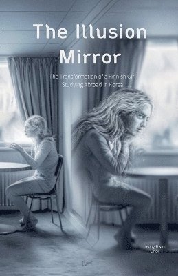 The Illusion Mirror 1