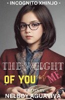 The Weight of You and Me 1