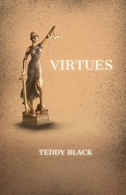 Teddy Black - Virtues, Häftad