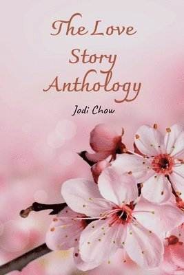 bokomslag The Love Story Anthology