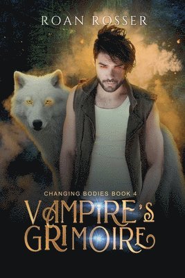 Roan Rosser - Vampire's Grimoire, Häftad