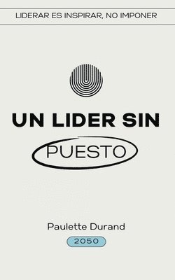 Lider sin Puesto