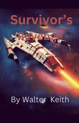 bokomslag Survivor"s Revenge