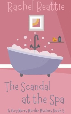 The Scandal at the Spa 1