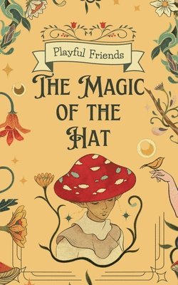 The Magic of the Hat 1