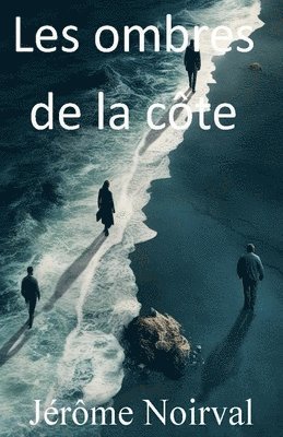 bokomslag Les ombres de la cte