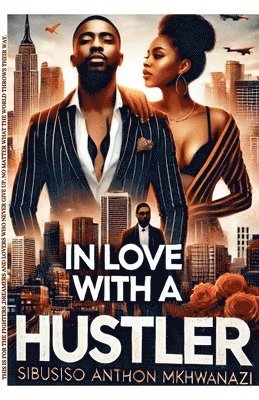 In Love with a Hustler 1