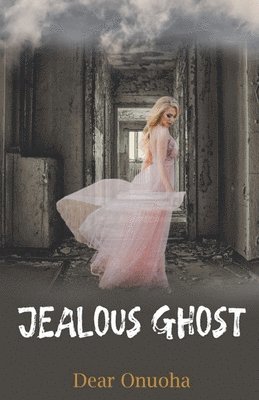 bokomslag Jealous Ghost