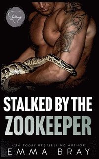 bokomslag Stalked by the Zookeeper