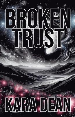 Broken Trust 1