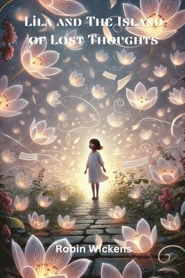 Lila And The Island of Lost Thoughts 1