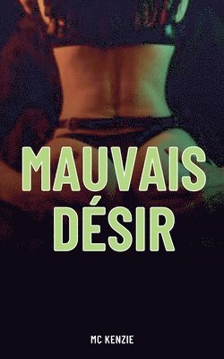 Mauvais dsir 1