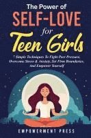 Power of Self-Love for Teen Girls