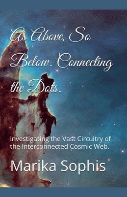 Marika Sophis - Connecting the Dots., Häftad