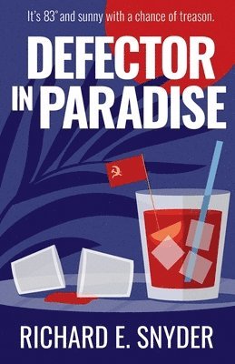 Defector in Paradise 1