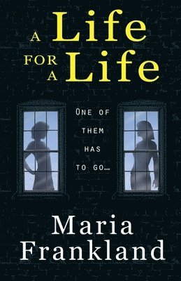 Maria Frankland - Life for a Life, Häftad
