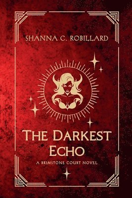 The Darkest Echo 1