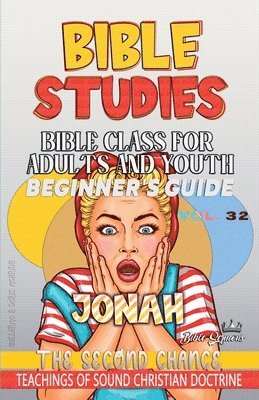 bokomslag Bible Class for Adults and Youth: Beginner's Guide - Jonah