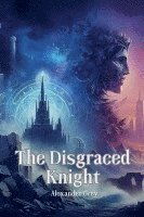 bokomslag Disgraced Knight