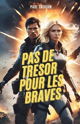 bokomslag Pas de Trésor pour les Braves