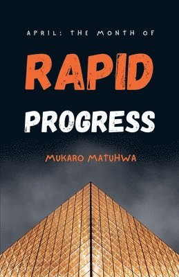 The Month of Rapid Progress 1