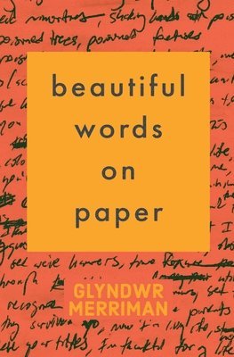 bokomslag Beautiful Words On Paper