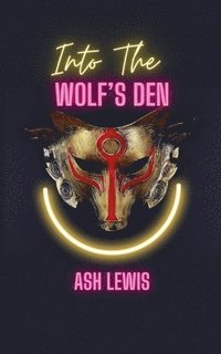 bokomslag Into The Wolf's Den