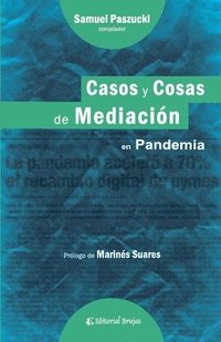 bokomslag Casos y cosas de mediacin en pandemia