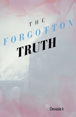 bokomslag Forgotton Truth