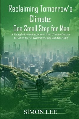 Reclaiming Tomorrow's Climate