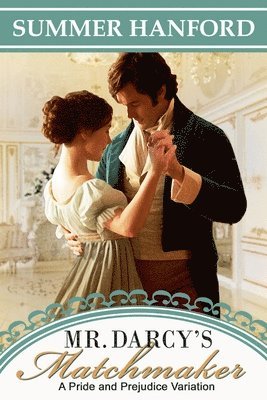 bokomslag Mr. Darcy's Matchmaker