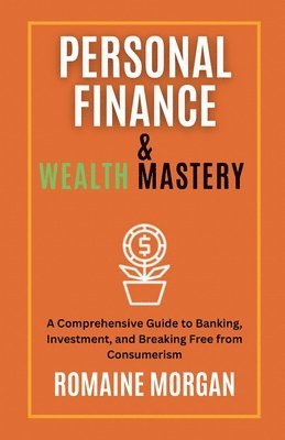 Personal finance & Wealth Mastery 1